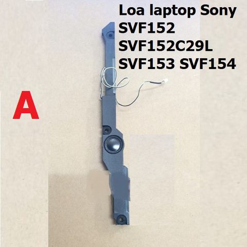 Loa Laptop Sony SVF152 SVF153 SVF154 Mới 100% - Phụ Kiện Âm Thanh Chất Lượng Cao, Bảo Hành 3 Tháng, Giá Rẻ