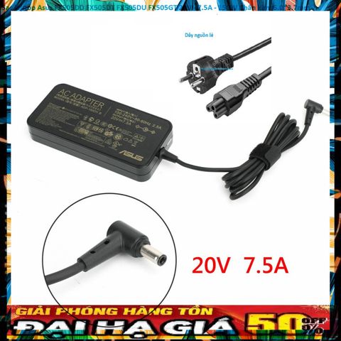 Sạc Laptop Asus FX505DD FX505DT FX505DU FX505GT 20V 7.5A 150W Chân Kim 6.0*3.7mm - Phụ Kiện Chính Hãng Giá Rẻ
