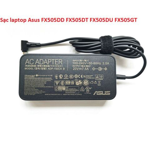 Sạc Laptop Asus FX505DD FX505DT FX505DU FX505GT 20V 7.5A 150W Chân Kim 6.0*3.7mm - Phụ Kiện Chính Hãng Giá Rẻ