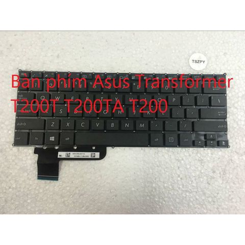 Bàn phím Laptop Asus Transformer T200T T200TA - Linh Kiện Thay Thế Chất Lượng Cao, Phụ Kiện Giá Rẻ