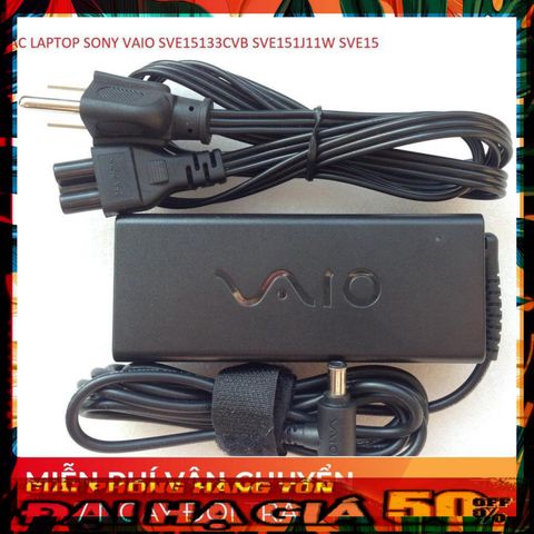 Sạc Laptop Sony Vaio SVE15133CVB & SVE151J11W - Phụ Kiện Chính Hãng, Chất Lượng Cao, Giá Rẻ