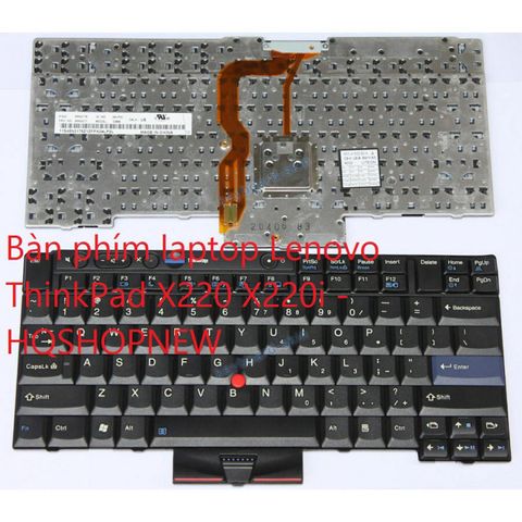 Bàn phím Laptop Lenovo ThinkPad X220/X220i - Phụ kiện chính hãng, chất lượng cao cho hiệu suất làm việc tối ưu