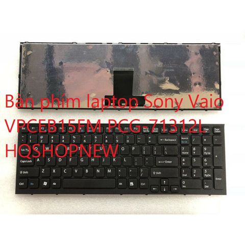 Bàn Phím Laptop Sony Vaio VPCEB15FM PCG-71312L - Phụ Kiện Chất Lượng Cao, Giao Hàng Nhanh, Đảm Bảo Đúng Hàng