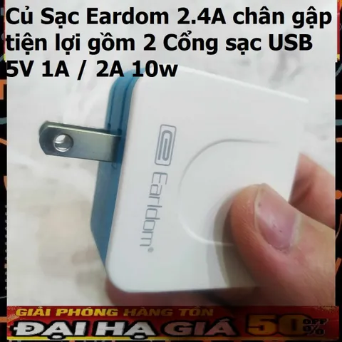 Củ Sạc Eardom 2.4A Chân Gập Tiện Lợi - Sạc Đôi USB 5V 1A / 2A 10W Cho Điện Thoại - Phụ Kiện Giá Rẻ Thông Minh