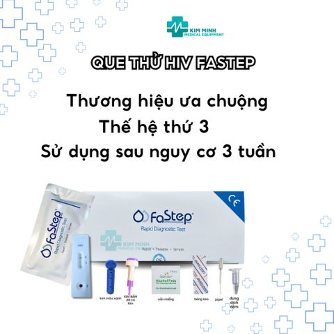 Combo 3 Que Thử HIV Tại Nhà - Fastep, Early, CheckNOW - Bộ Kit Xét Nghiệm An Toàn và Tiện Lợi