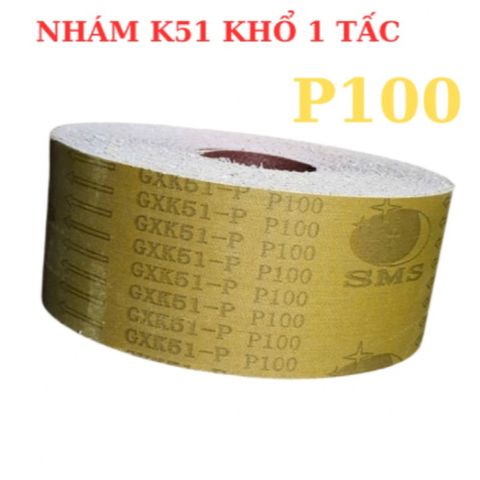 NHÁM CUỘN K51 KHỔ 10CM (1 TẤC)- LOẠI TỐT, 1 CUỘN 50ya =45M