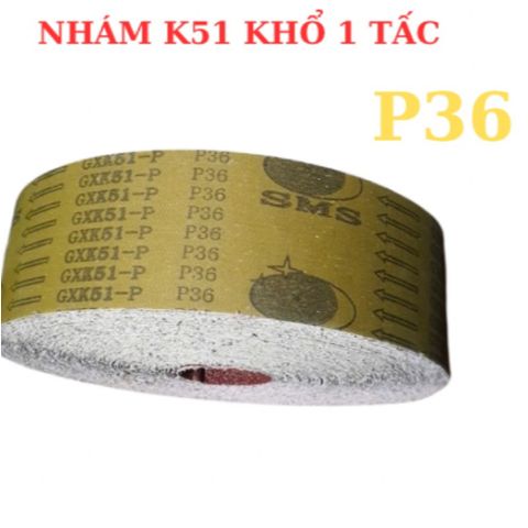 NHÁM CUỘN K51 KHỔ 10CM (1 TẤC)- LOẠI TỐT, 1 CUỘN 50ya =45M
