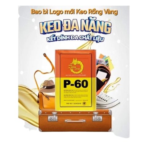 Keo Dán Rồng Vàng P60 3kg - Keo Dán Gỗ, Laminate, Nệm Mút, Sofa, Cỏ Nhân Tạo, Tấm Cách Nhiệt Chịu Nhiệt, Độ Bám Dính Cao