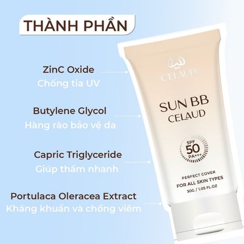 Kem Chống Nắng SUN BB CELAUD SPF 50+/PA+++ - Kem Chống Nắng Dưỡng Ẩm, Nâng Tone Da An Toàn Cho Tất Cả Loại Da 30ml