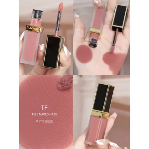 Son Kem Tom Ford Liquid Lip Luxe Matte 120 Naked Haze - Màu Hồng Nude Cao Cấp, Độ Bền Màu Lên Đến 10 Giờ, Dưỡng Ẩm Mềm Mại