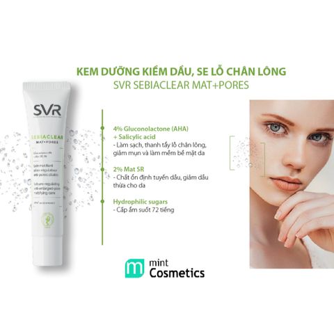 Kem Dưỡng SVR Sebiaclear Mat + Pores 40ml - Kiềm Dầu, Se Khít Lỗ Chân Lông, Chuyên Dùng Cho Da Hỗn Hợp, Da Dầu Nhạy Cảm
