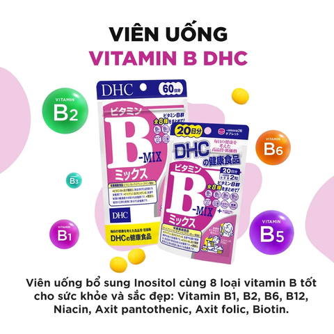 Viên Uống DHC Vitamin B Mix Nhật Bản - Hỗ Trợ Sức Khỏe, Tăng Cường Năng Lượng, Làm Đẹp Da, 60 Viên