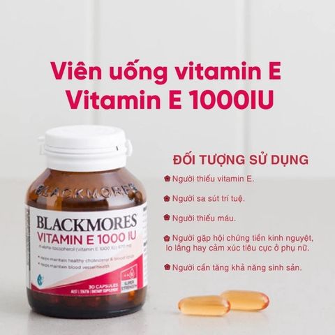 Viên uống Vitamin E 1000IU Blackmores - Giúp làm đẹp da, giảm cholesterol và chống lão hóa, bổ sung sức khỏe tim mạch và cải thiện thị lực