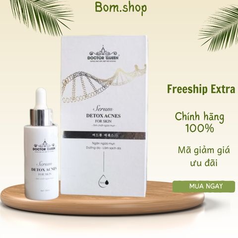 SERUM DETOX MỤN DOCTOR QUEEN - (Ngừa tất cả các loại mụn,thâm,. đào thải phục hồi tái tạo da,da yếu, giãn mao mạch,...)