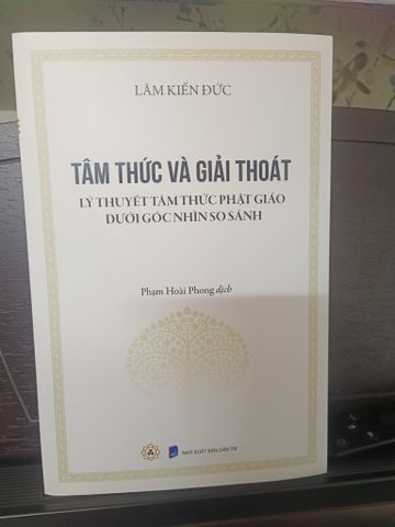 Tâm Thức và Giải Thoát - Lý Thuyết Tâm Thức Phật Giáo So Sánh Văn Hóa - Tác Phẩm Kinh Điển Vĩnh Nghiêm Book