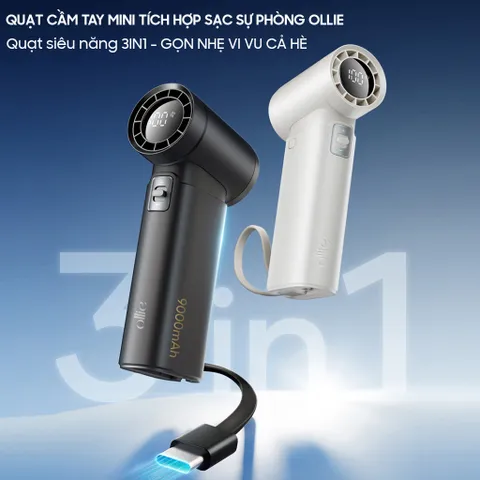Quạt Cầm Tay Mini 3in1 Ollie - Tích Hợp Sạc Dự Phòng 9000mAh, 100 Cấp Độ Gió, Hoạt Động 50 Giờ - Quạt Tích Điện Thông Minh