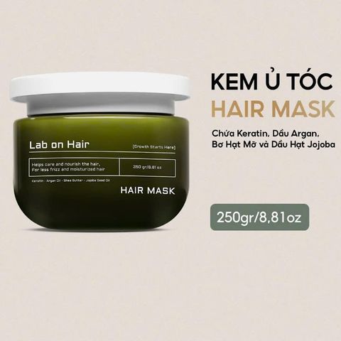 Kem ủ tóc Lab On Hair 250ml - Dưỡng ẩm, Cải thiện tóc hư tổn, Giúp tóc chắc khỏe và bóng mượt với Keratin, Dầu Argan, Bơ Hạt Mỡ