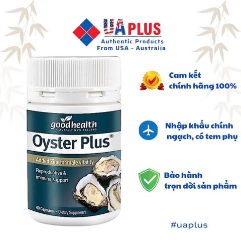 Tinh Chất Hàu Oyster Plus Goodhealth 60 Viên - Hỗ Trợ Tăng Cường Sinh Lực & Sức Đề Kháng Nam Giới, Xuất Xứ Úc