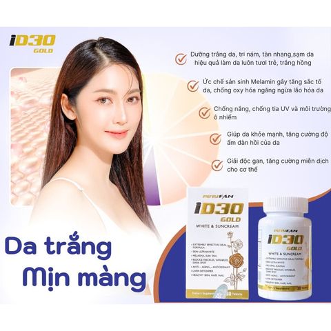 Viên Uống Trắng Da PETYFAN ID30 Gold White & Suncream - Giảm Nám, Chống Nắng, Chống Lão Hóa - Hộp 30 Viên Mỹ