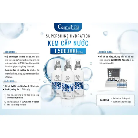 Kem Cấp Nước Cosmeheal Supershine Hydration - Kem Cấp Ẩm Chống Lão Hóa Giúp Da Căng Mịn, Tràn Đầy Sức Sống cho Mọi Loại Da