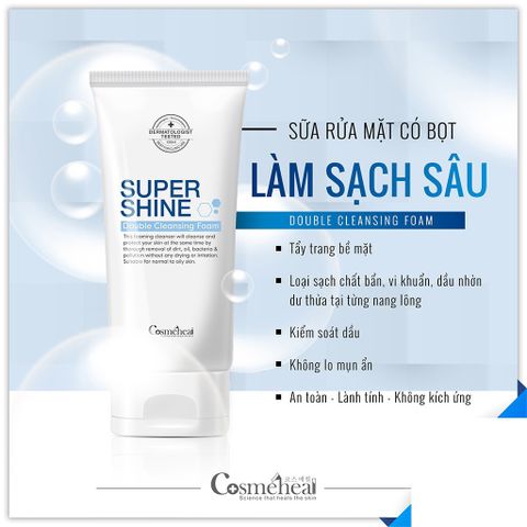 Sữa Rửa Mặt Tạo Bọt Cosmeheal Suppershine Double Cleansing Foam 120ml - Dành Cho Da Dầu, Mụn, Làm Sạch Sâu, Cấp Ẩm Tức Thì