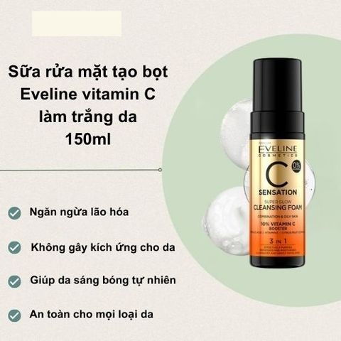 Sữa Rửa Mặt Tạo Bọt Eveline Vitamin C Sensation C 150ml - Làm Sáng Da, Phục Hồi, Chống Lão Hóa với Axit Ferulic và Vitamin E