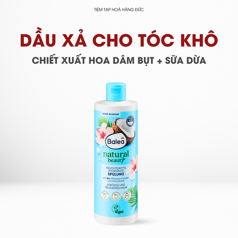 Dầu Gội Xả Balea Natural Beauty Nội Địa Đức - Chiết Xuất Hoa Dâm Bụt & Sữa Dừa Tăng Cường Ẩm Cho Tóc Khô Xơ, Chẻ Ngọn