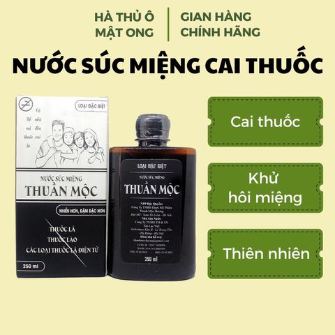 Nước Súc Miệng Cai Thuôc Thuần Mộc Ngừa Sâu Răng, Hôi Miệng, Làm Sạch Khoang Miệng 250ml