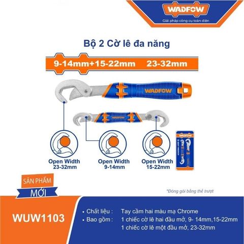 Bộ 2 Cờ Lê Đa Năng WUW1103 - Cờ Lê Mở Hai Đầu 9-14mm & 15-22mm, Cờ Lê Một Đầu 23-32mm, Tay Cầm Mạ Chrome