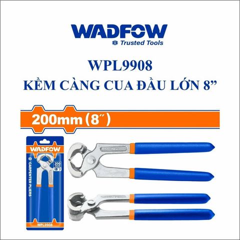Kìm Càng Cua Đầu Lớn 8 Inch WADFOW WPL9908 - Dụng Cụ Chất Lượng Chống Gỉ, Tay Cầm Nhựa Tiện Ích
