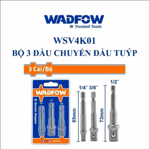 Bộ 3 đầu chuyển đổi máy siết vít sang siết bu lông WADFOW WSV4K01 - Kích thước 1/4