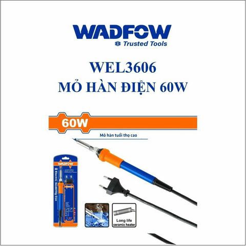 Mỏ Hàn Chì 60W WADFOW WEL3606 - Dụng Cụ Hàn Tiện Lợi, Nóng Nhanh, Đầu Nhọn Bền Bỉ cho Thợ Điện và Sửa Chữa Nhà