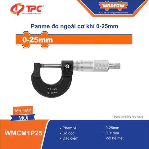 WMCM1P25 WADFOW Panme cơ khí đo ngoài