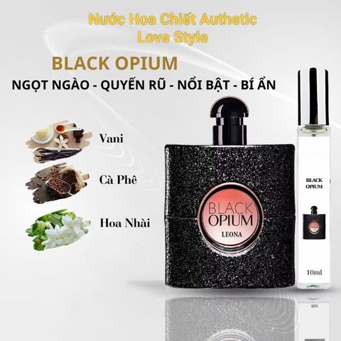 Nước hoa nữ chiết Black Opium 10ml - Mùi hương sang trọng cuốn hút, lưu hương lâu, phong cách hiện đại, hoàn hảo cho mọi sự kiện
