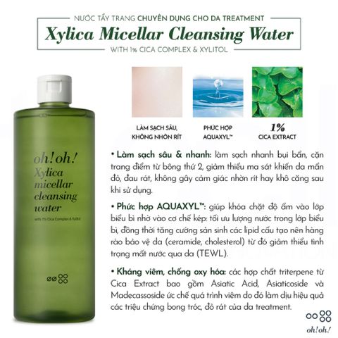 Nước Tẩy Trang Sạch Sâu & Dịu Nhẹ OH! OH! Xylica Micellar Cleansing Water 500ml - Dành cho Da Nhạy Cảm, Làm Sạch Dịu Nhẹ, Cấp Ẩm Tối Ưu