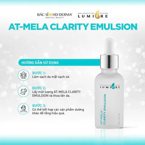 HD Derma Lumiere AT-Mela Clarity Emulsion - Tinh Chất Sáng Da, Giảm Nám & Thâm - Chống Lão Hóa & Cấp Ẩm Tối Ưu
