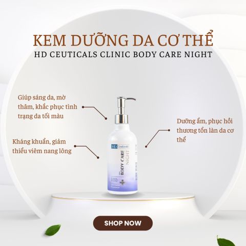 Kem Dưỡng Da Cơ Thể Ban Đêm HD Derma HD Ceuticals - Sáng Da, Giữ Ẩm, Phục Hồi Da Tự Nhiên, Dành Cho Mọi Loại Da
