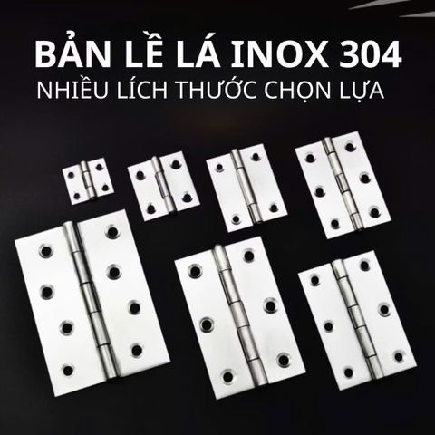 Bản Lề Lá Inox Bóng & Sắt Xi - Bản Lề Chất Lượng Cao Cho Cửa, Tăng Độ Bền & Thẩm Mỹ Công Trình Xây Dựng