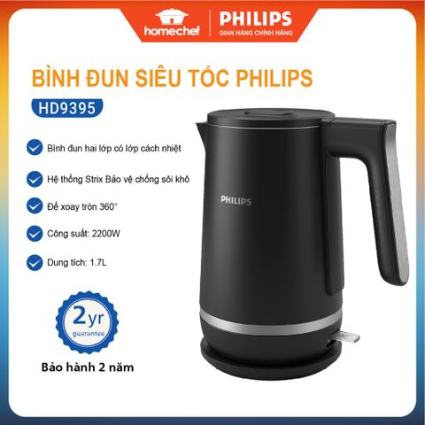 Bình đun nước siêu tốc Philips HD9395 1.7L - Công suất 2200W, An toàn, Thiết kế đẹp, Bảo hành 2 năm
