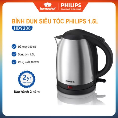 Bình đun nước siêu tốc Philips HD9306 1.5L 1800W - Inox cao cấp, bảo hành 2 năm, thiết kế tiện dụng cho gia đình và văn phòng