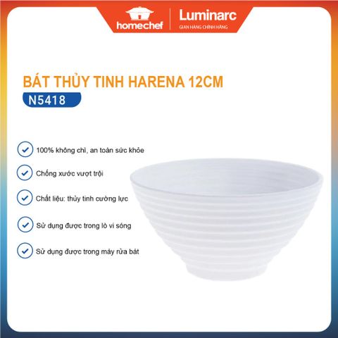 Bát Ăn Cơm Thủy Tinh Luminarc Harena 12cm - Bền, An Toàn Vi Sóng, Thiết Kế Pháp Sang Trọng, Hàng Chính Hãng
