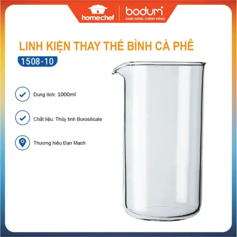 Linh kiện thay thế bình pha cà phê Bodum dung 1L - 1508-10 - Hàng chính hãng