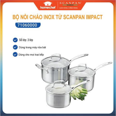 Bộ nồi inox 304 cao cấp Scanpan Impact 16/20/24cm - Chịu nhiệt, an toàn, dùng bếp từ và máy rửa bát, Hàng chính hãng
