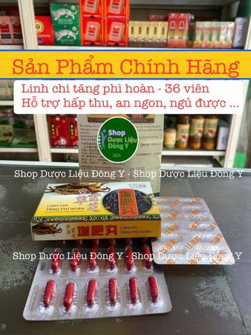 Linh Chi Tăng Phì Hỗ Trợ Tăng Cân - Hộp 36 Viên Malaysia Sản Phẩm Mới, Giải Pháp Tăng Cân Hiệu Quả
