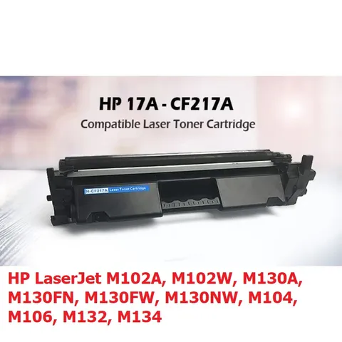 Hộp Mực 17A CF217A (Có chip) Cho Máy In HP LaserJet M102A, M130A - In Nét Đen Siêu Tốt, Hỗ Trợ Nạp Mực Lại, Dễ Dàng Lắp Đặt