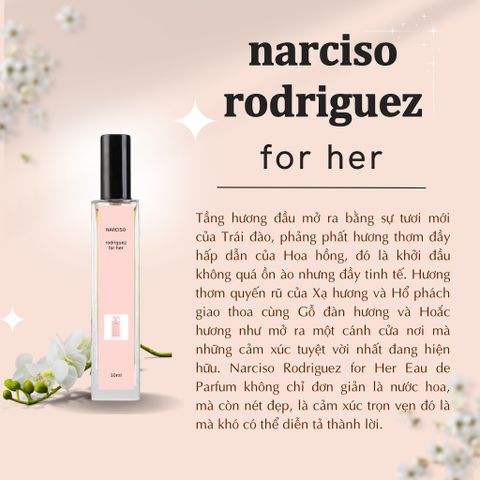Nước Hoa Nữ Narciso For Her EDP 10ml - Hương Hoa Cỏ, Sang Trọng, Lôi Cuốn, Biểu Tượng Tự Tin Cho Phái Đẹp