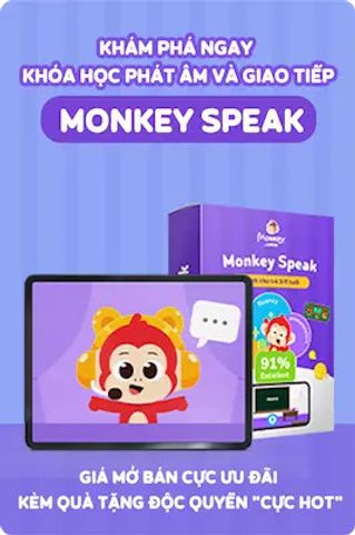 Học tiếng Anh Monkey Speak - Hỗ trợ luyện phát âm và giao tiếp cho trẻ em bằng công nghệ AI M-Speak đa dạng và hiệu quả.