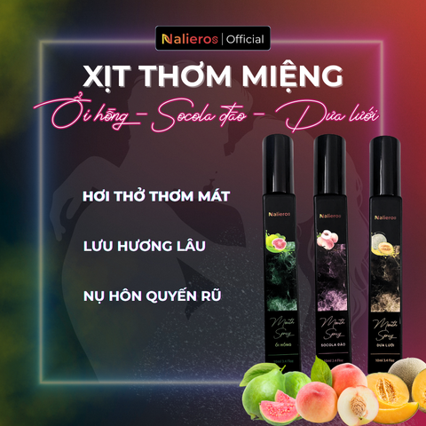 Xịt Thơm Miệng Nalieros - Khử Mùi Hôi, Tự Tin Hơi Thở Tươi Mát, 3 Hương Vị Độc Đáo - Ổi Hồng, Dưa Lưới, Socola Đào