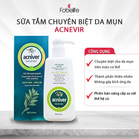 (Cao Cấp) Sữa Tắm Mụn Acniver Fobe Giảm Mụn Lưng, Nang Lông N1 chai 210ml