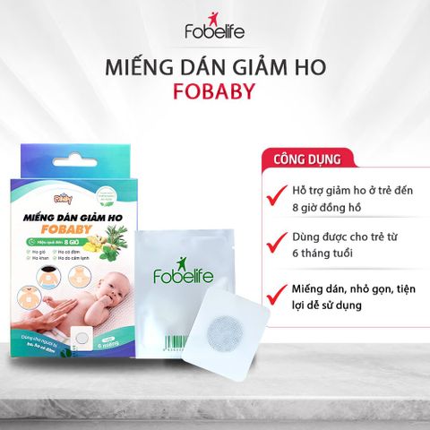 Miếng Dán GIẢM HO Tinh Dầu Tràm Fobaby Fobe Cho Trẻ Nhỏ N1 - Hộp 6 Miếng